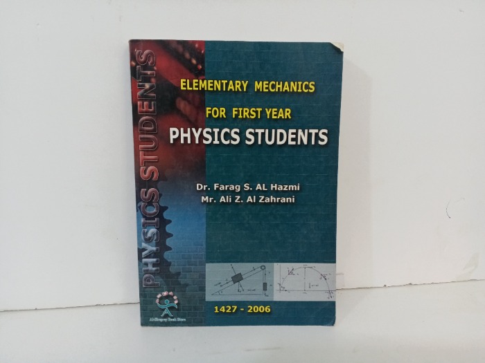 Elementary Mechanics for First Year