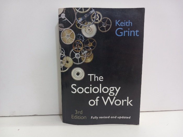 The sociology of work