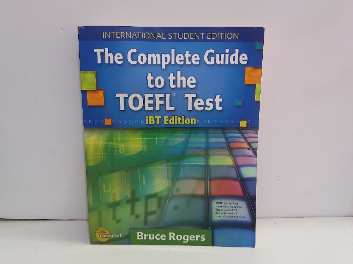 The Complete Guide to the TOEFL Test