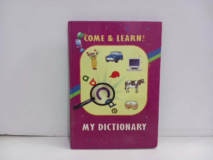 COME AND LEARN MY DICTIONARY