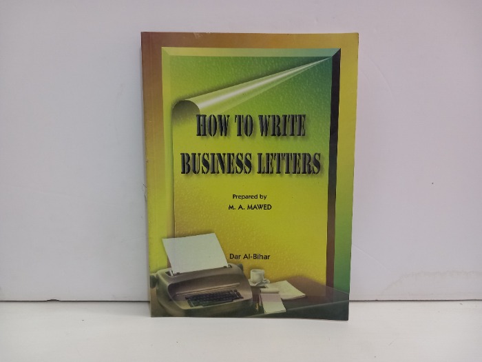 How TO WRITE BUSINESS