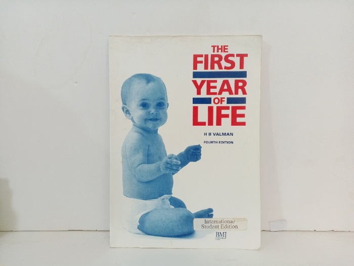 THE FIRST YEAR LIFE