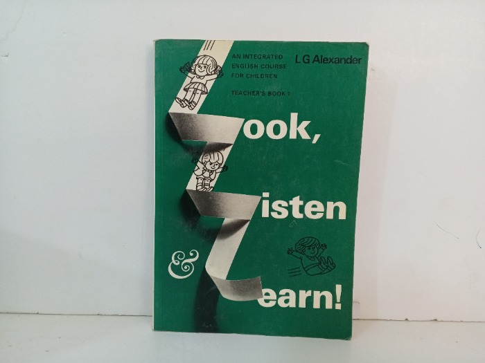 LOOK LISTEN AND LEARN BOOK 1
