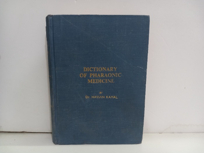 DICTIONARY OF PHARAONIC MEDICINE
