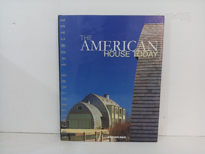 THE AMERICANTHE HOUSE TODAY