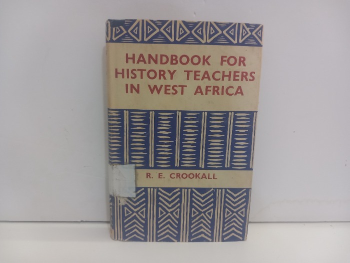 HANDBOOK FOR HISTORY TEACHERS IN WEST AFRICA