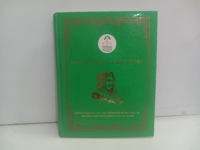 THE HOLY QURAN AND THE SWORD