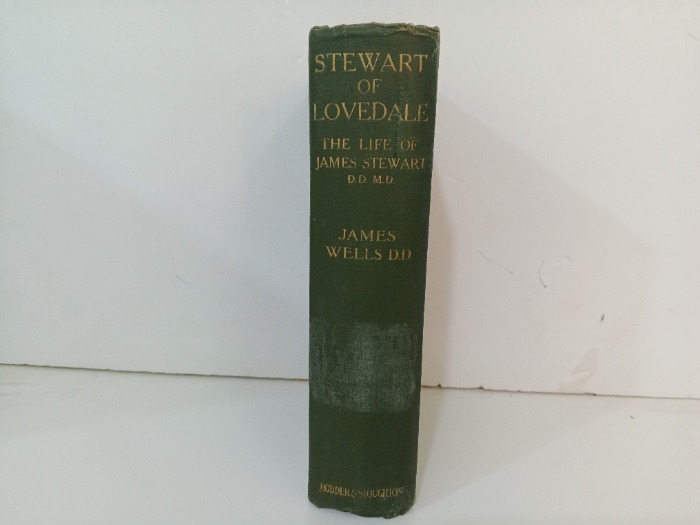 STEWART OF LOVEDALE  THE LIFE OF JAMES STEWART