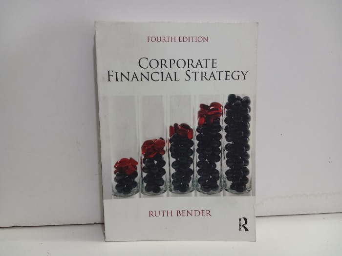 CORPORATE FINANCIAL STRATEGY