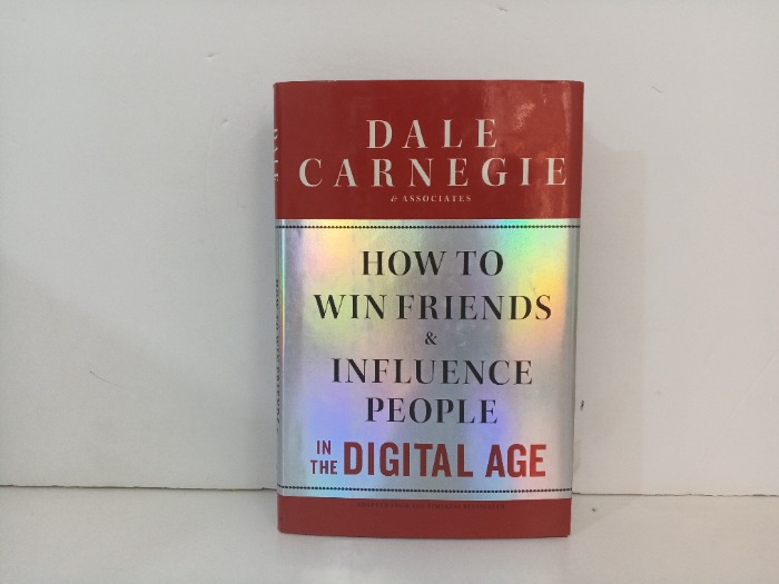 HOW TO WIN FRIENDS And INFLUENCE PEOPLE