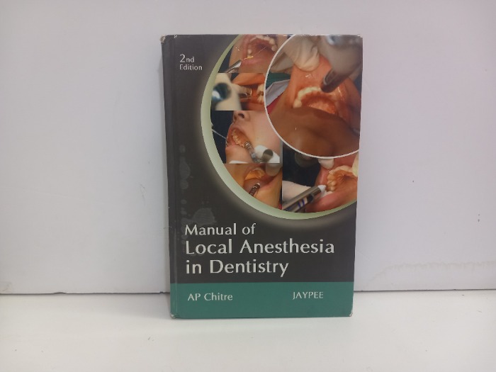 Manual of LOCal Anesthesia in Dentistry