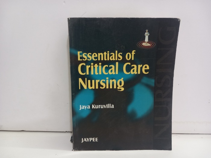 ESSentials of Critical Care Nursing