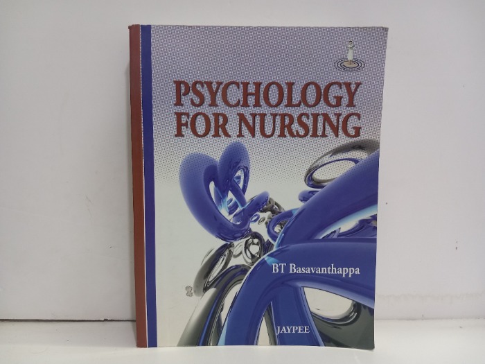 PSYCHOLOGY FOR NURSING