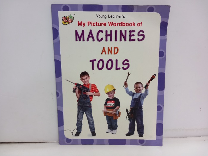 MACHINES AND TOOLS