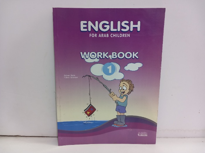 ENGLISH FOR ARAB CHILDREN WORK BOOK 1