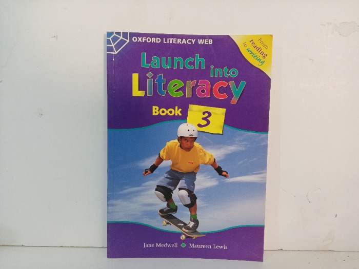 Launch into Literacy  Book  3