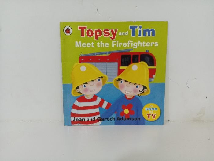 Topsy and Tim  Meet the Firefighters