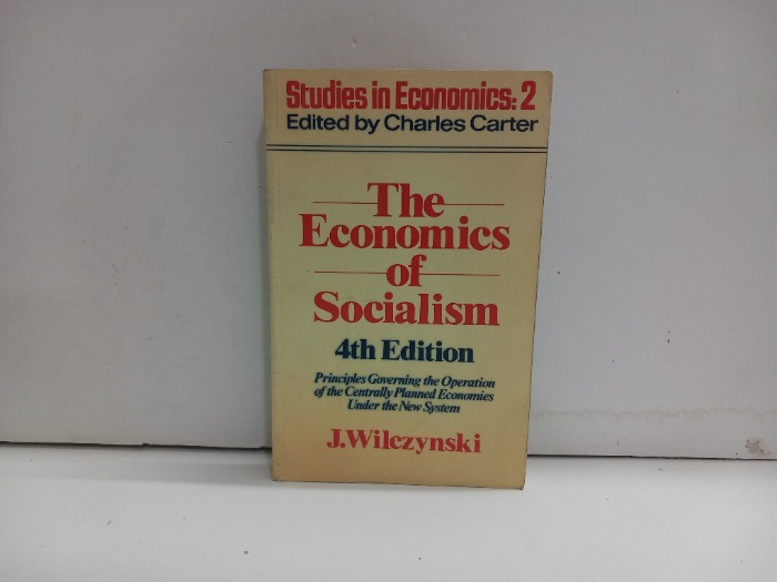 The Economics of Socialism