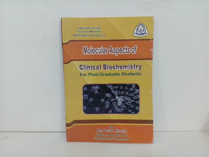 Molecular Aspects of  Clinical Biochemistry