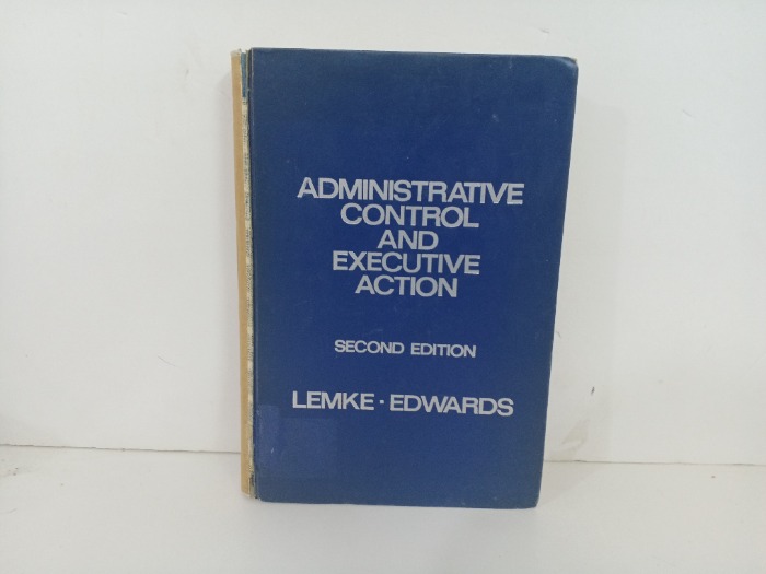 ADMINISTRATIVE CONTROL AND EXECUTIVE ACTION