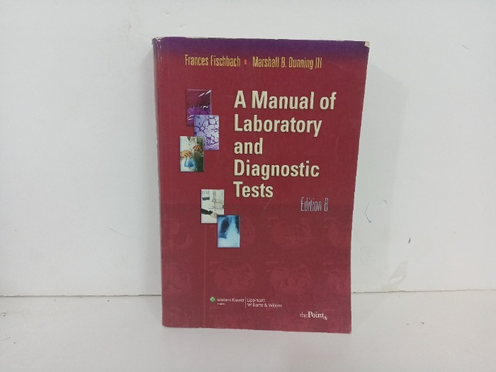 A Manual of Laboratory and Diagnostic Tests
