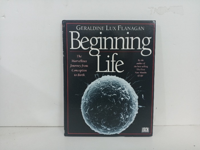 Beginning Life
