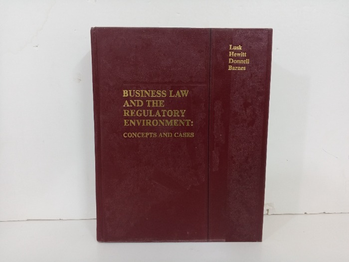 BUSINESS LAW AND THE REGULATORY ENVIRONMENT