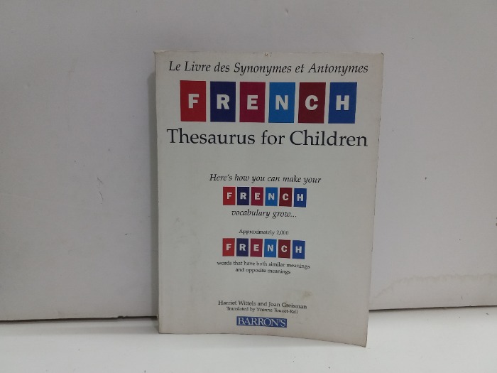 FRENCH Thesaurus for chil dren