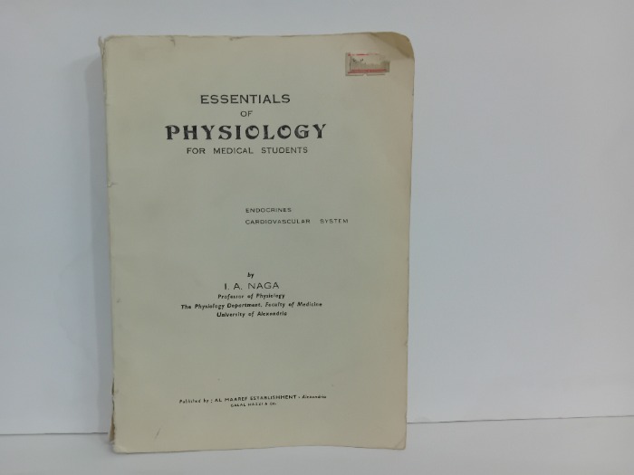 ESSENTIALS OF PHYSIOLOGY FOR MEDICAL STUDENTS