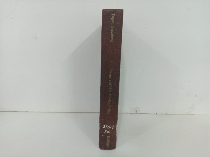 Energy and U S  Foreign Policy