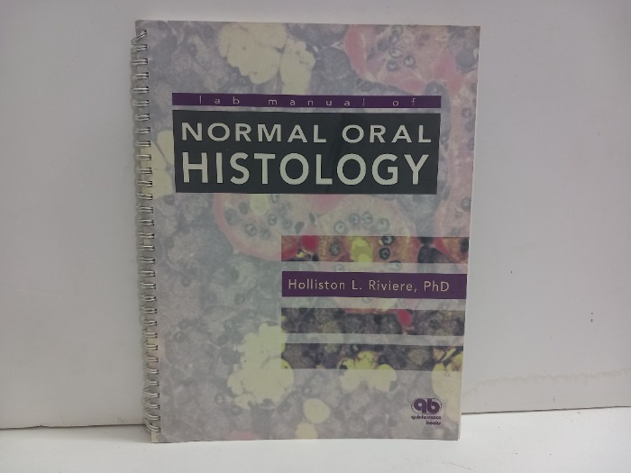 NORMAL ORAL HISTOLOGY