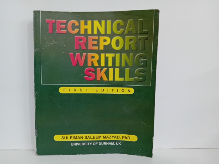 TECHNICAL REPORT WRITING SKILLS