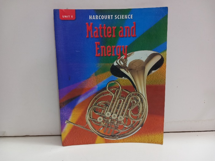 Matter and Energy