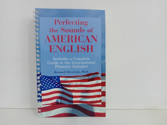 Perfecting the Sounds of AMERICAN ENGLISH