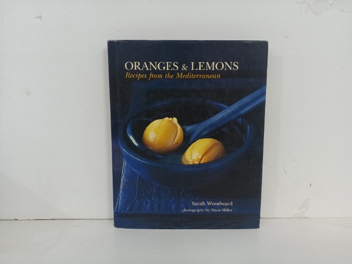 Oranges and Lemons Recipes from the Mediterranean