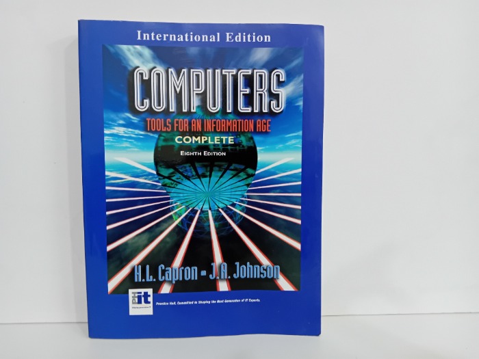 COMPUTERS TOOLS FOR AN INFORMATION AGE