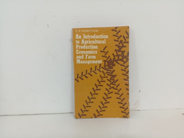 An Introduction to Agricultural Production Economics
