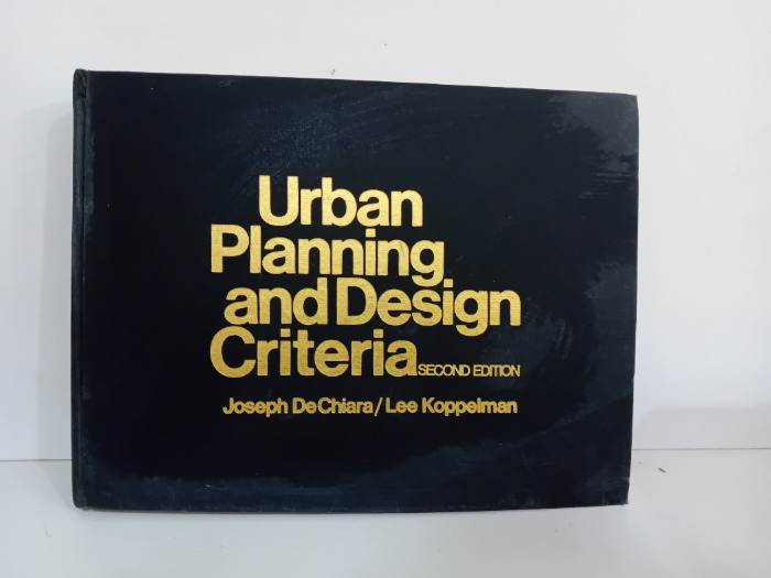 Urban Planning. and Design Criteria