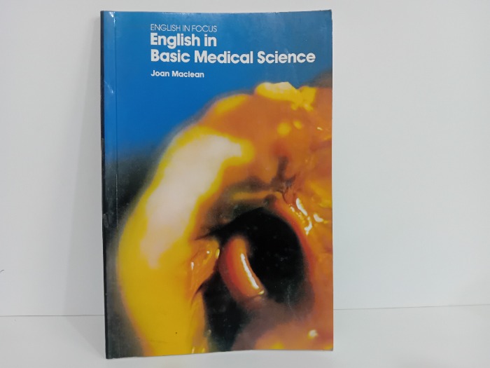 ENGLISH IN FOCUS  English in Basic Medical Science