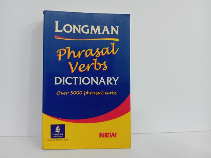 LONGMAN  Phrasal Verbs  DICTIONARY