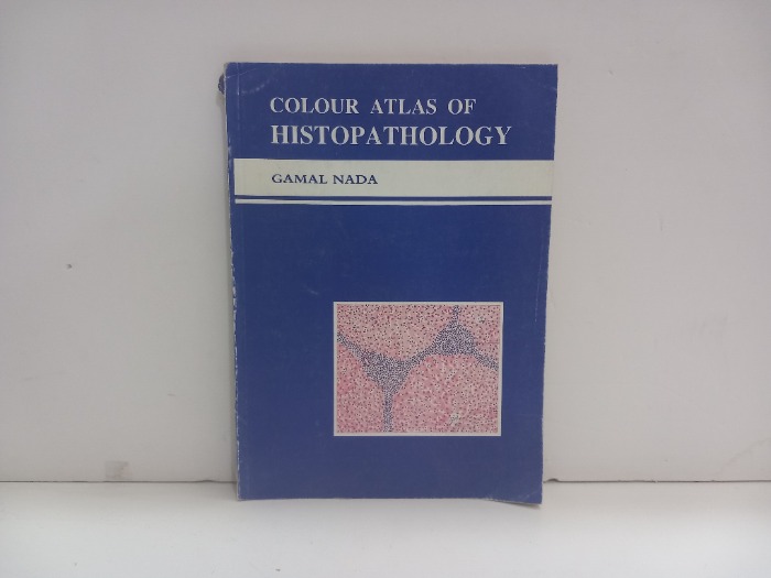 COLOUR ATLAS OF HISTOPATHOLOGY
