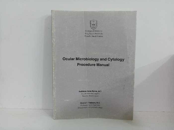 Ocular Microbiology and Cytology Procedure Manual