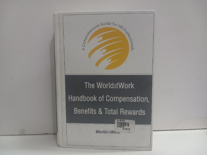 The WorldatWork Handbook of Compensation