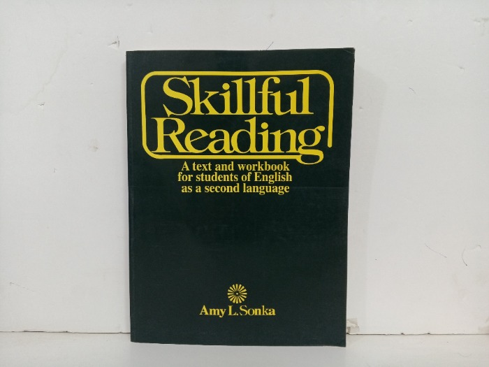 Skillful Reading  A text and workbook