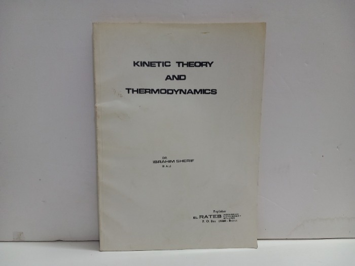 KINETIC THEORY AND THERMOOYNAMICS